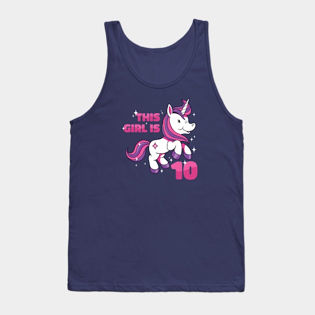 This Girl Is 10 | 10th Birthday Unicorn Tank Top by SLAG_Creative